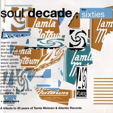 Soul Decade: The Sixties by Various Artists - album cover
