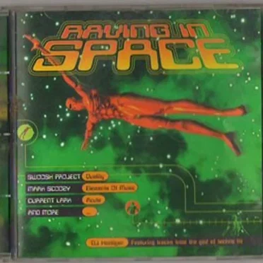 Raving in Space by Various Artists - album cover