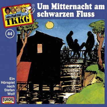 TKKG 44: Um Mitternacht am schwarzen Fluss by Stefan Wolf - album cover