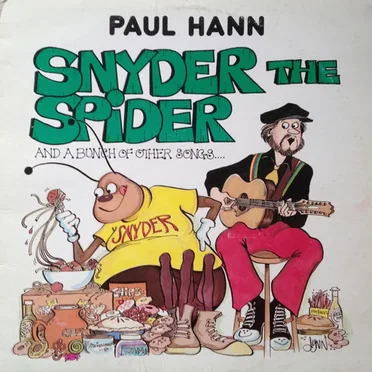 Snyder the Spider and a Bunch of Other Songs by Paul Hann - album cover