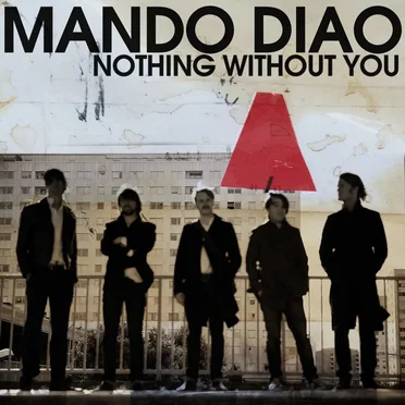 Nothing Without You