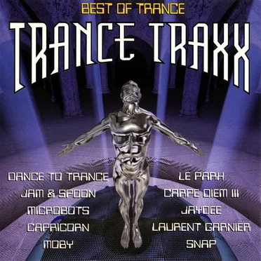 Trance Traxx: Best Trance Mixes & Remixes by Various Artists - album cover