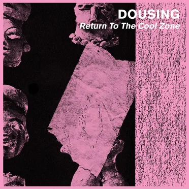 Return To The Cool Zone by Dousing - album cover