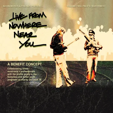 Live From Nowhere Near You: Volume Two, Pacific Northwest by Various Artists - album cover