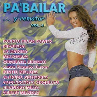 Pa' bailar y rematar, vol. 4 by Various Artists - album cover