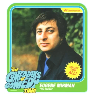 The Comedians of Comedy Tour (The Rookie) by Eugene Mirman - album cover