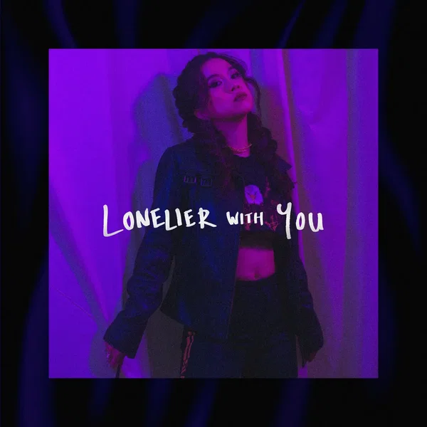 Lonelier with You