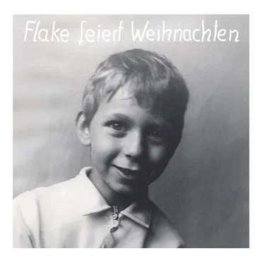Flake feiert Weihnachten by Christian "Flake" Lorenz - album cover