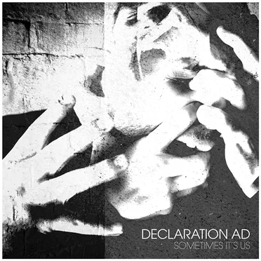 Sometimes It’s Us by Declaration AD - album cover