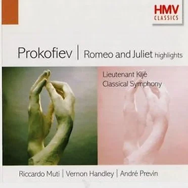 Romeo and Juliet Highlights / Lieutenant Kijé / Classical Symphony