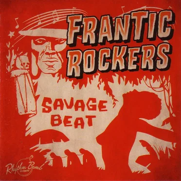 Savage Beat by The Frantic Rockers - album cover