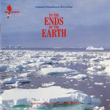 To the Ends of the Earth