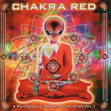Chakra Red - A Psychedelic Trance Compilation Vol. 1 by Various Artists - album cover