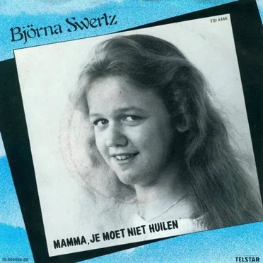 Mama, Je Moet Niet Huilen by Björna Swertz - album cover