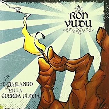 Bailando en la cuerda floja by Ron Vudú - album cover