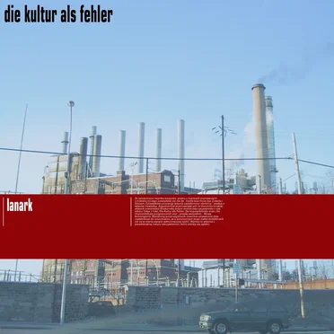 Die Kultur als Fehler by Lanark - album cover