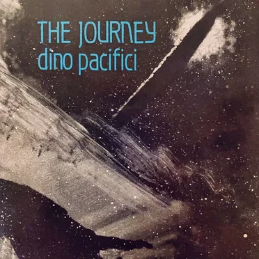 The Journey by Dino Pacifici - album cover