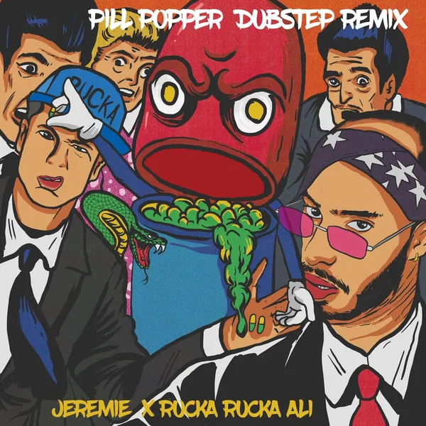 Pill Popper (Dubstep Remix)