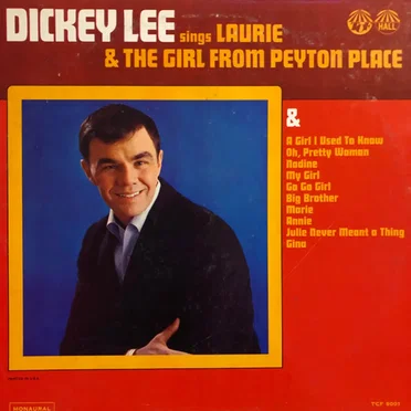 Dickey Lee Sings Laurie & The Girl From Peyton Place