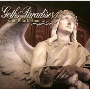 Goths’ Paradise: The Black Book Compilation VI by Various Artists - album cover