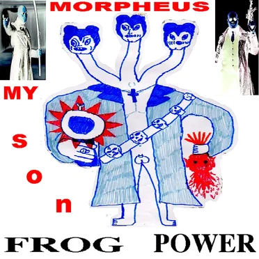 Morpheus, My Son by Frog Power - album cover