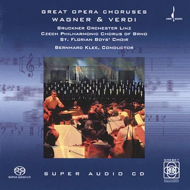 Great Opera Choruses: Wagner & Verdi