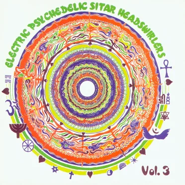 Electric Psychedelic Sitar Headswirlers, Volume 3 by Various Artists - album cover