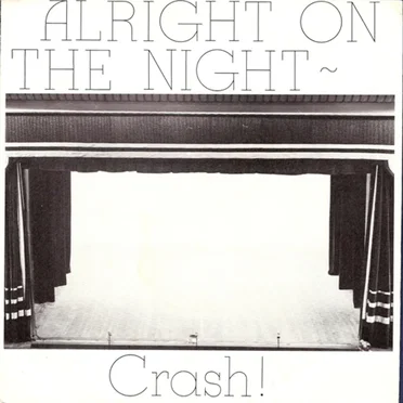 Alright on the Night by Crash! - album cover