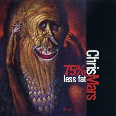75% Less Fat by Chris Mars - album cover