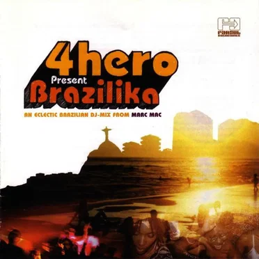 4hero Presents... Brazilika