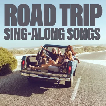 Road Trip Sing‐Along Songs by Various Artists - album cover