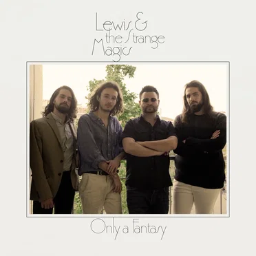 Only a Fantasy by Lewis & The Strange Magics - album cover