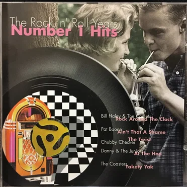 The Rock ’n’ Roll Years: Number 1 Hits by Various Artists - album cover