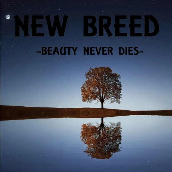 Beauty Never Dies