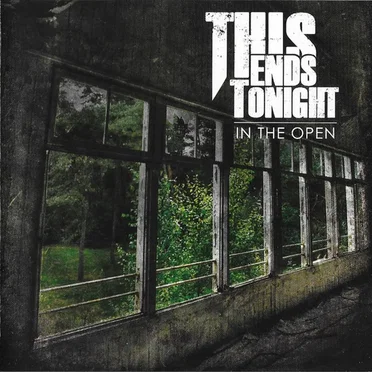In The Open by This Ends Tonight - album cover