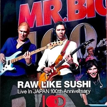 Raw Like Sushi 100: Live in Japan 100th Anniversary