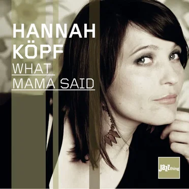 What Mama Said