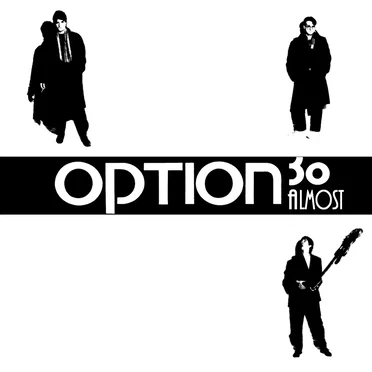 Option 30: Almost by Option 30 - album cover