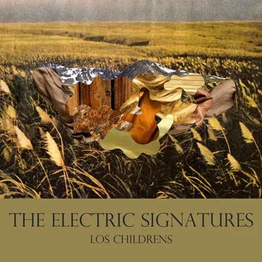 The Electric Signatures by Los Childrens - album cover