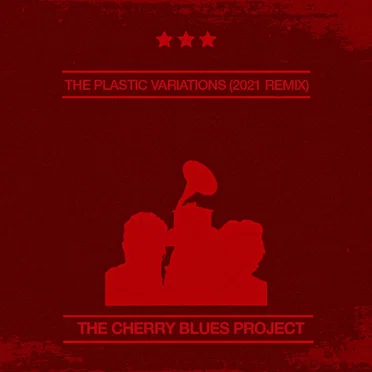 The Plastic Variations (2021 Remix)