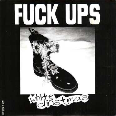 White Christmas by Fuck Ups - album cover
