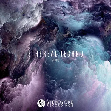 Ethereal Techno #006 by Various Artists - album cover
