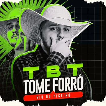 Tbt Tome Forró