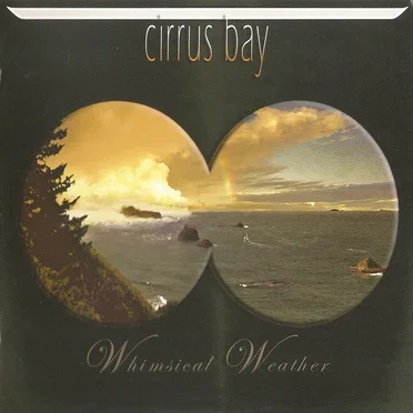 Whimsical Weather by Cirrus Bay - album cover