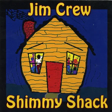 Shimmy Shack by Jim Crew - album cover