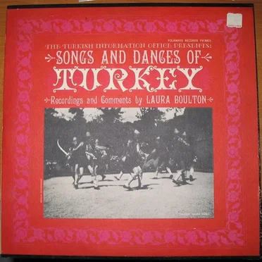 Songs and Dances of Turkey by Various Artists - album cover