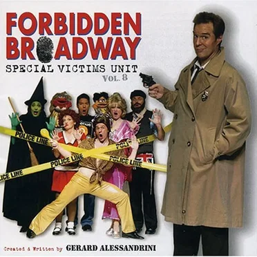 Forbidden Broadway, Volume 8: Special Victims Unit