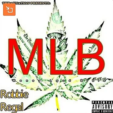 Money, Loud, Bible by Robbie Regal - album cover