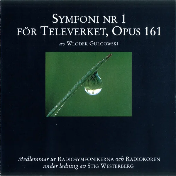 Symfoni nr 1 för Televerket, Opus 161