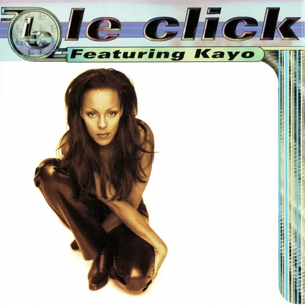 Le Click featuring Kayo